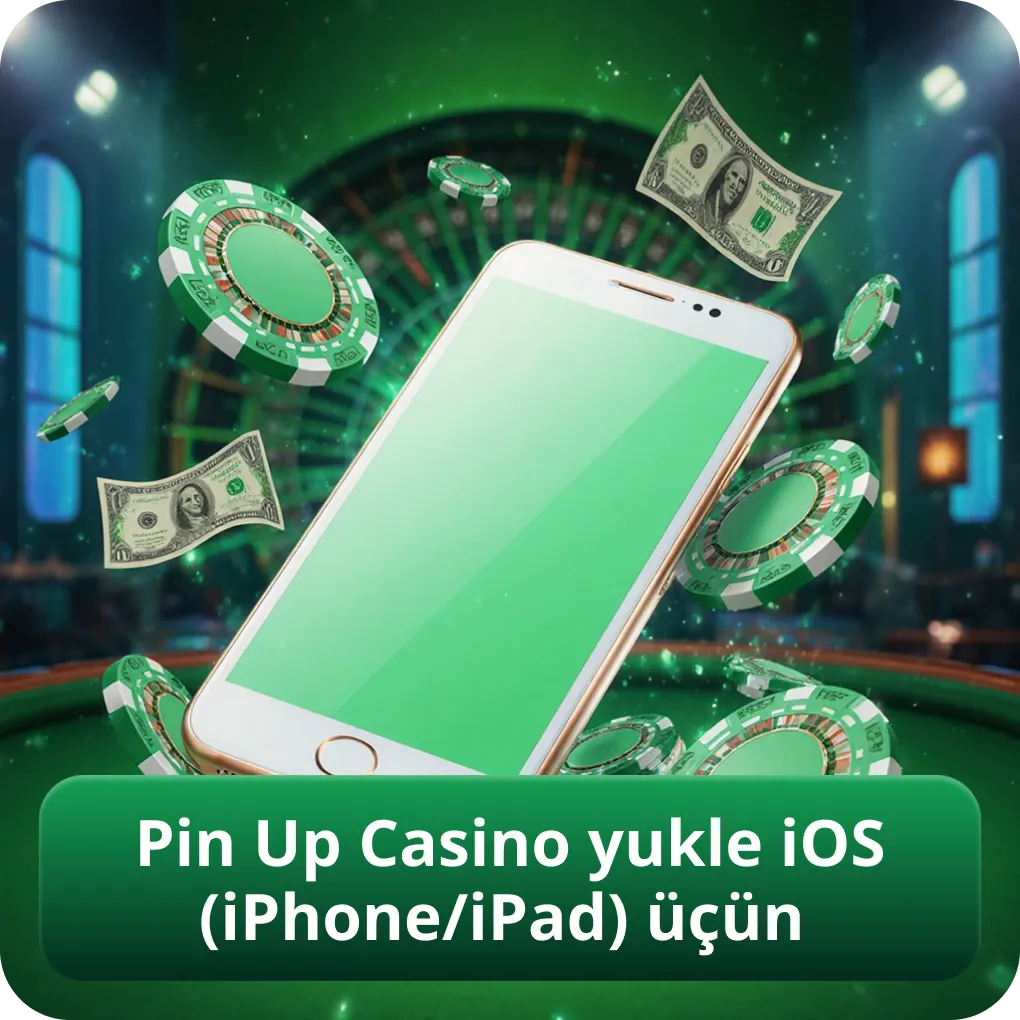 Pin Up Casino tətbiqini iOS (iPhone/iPad) üçün yüklə